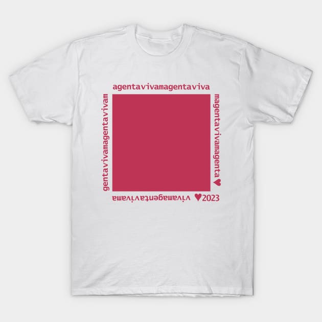 Viva Magenta Color of the Year 2023 Swatch T-Shirt by ellenhenryart